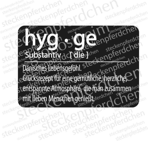 Steckenpferdchenstempel/Label Definition Hygge 
