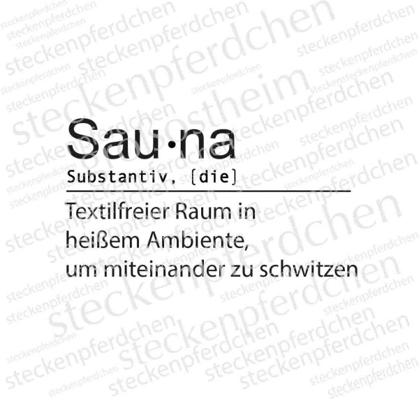Steckenpferdchenstempel Definition Sauna