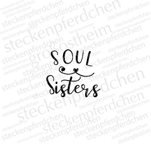 Steckenpferdchenstempel Soul Sisters