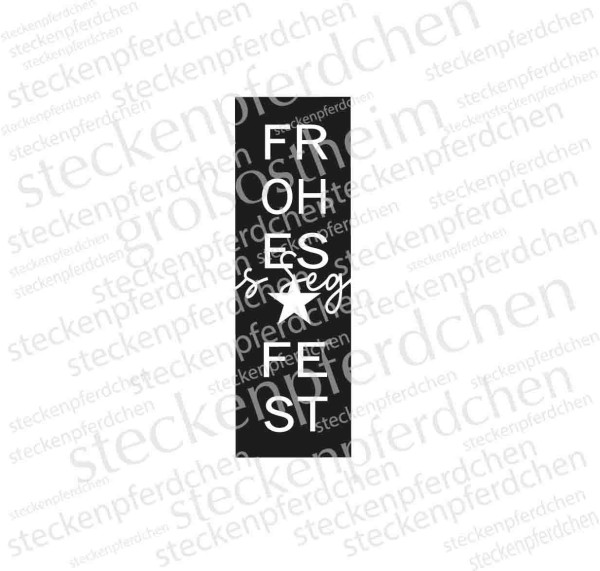 Steckenpferdchenstempel/Label Frohes Fest 
