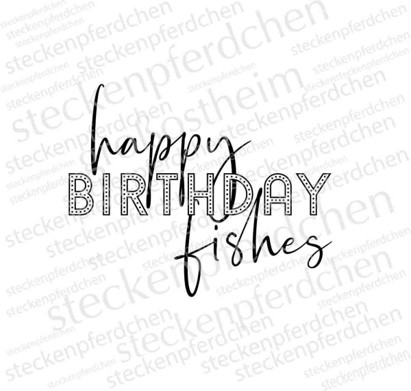 Steckenpferdchenstempel happy Birthday fishes